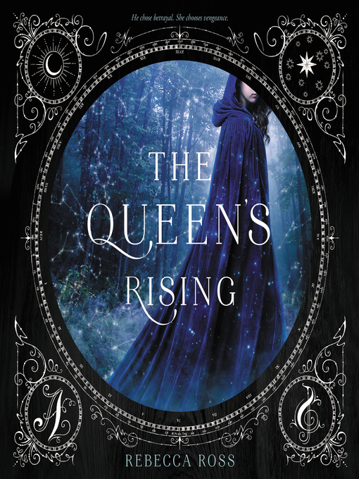 Title details for The Queen's Rising by Rebecca Ross - Available